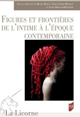 Emprunter Figures et frontières de l'intime à l'époque contemporaine livre