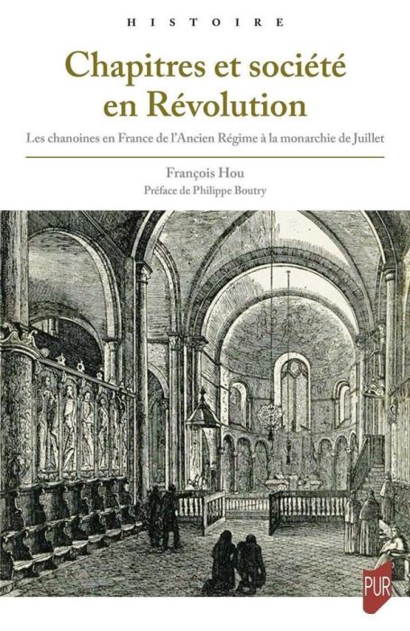 Emprunter Chapitres et société en Révolution. Les chanoines en France de l'Ancien Régime à la monarchie de Jui livre