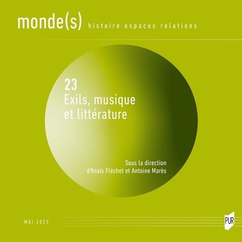 Emprunter Monde(s) N° 23, juin 2023 : Exils, musique et littérature livre