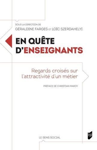 Emprunter En quête d'enseignants. Regards croisés sur l'attractivité d'un métier livre