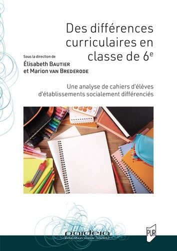 Emprunter Des différences curriculaires en classe de 6ème. Une analyse de cahiers d'élèves d'établissements so livre