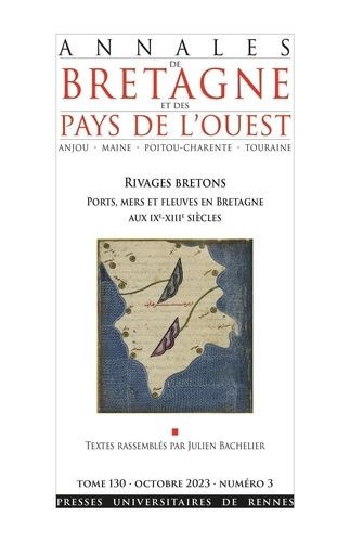 Emprunter Rivages bretons. Ports, mers et fleuves en Bretagne aux IXe-XIIe siècles livre