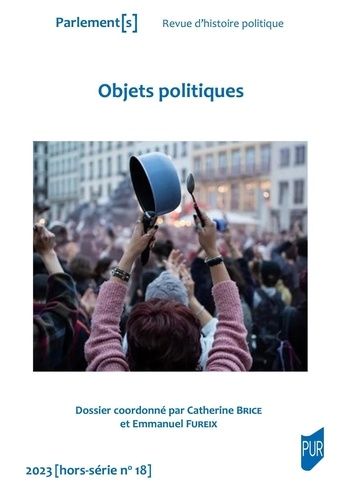 Emprunter Parlement[s Hors-série N° 18 : Objets politiques livre