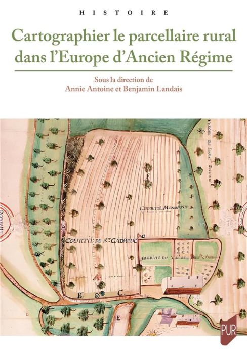 Emprunter Cartographier le parcellaire rural dans l'Europe d'Ancien Régime livre