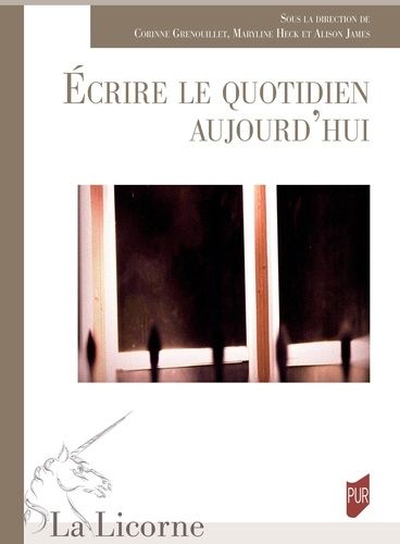 Emprunter Ecrire le quotidien aujourd'hui livre