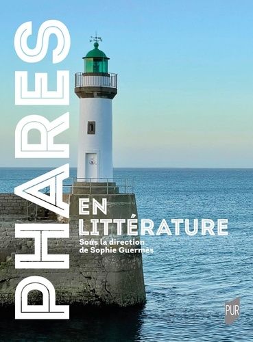 Emprunter Phares en littérature livre