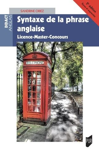 Emprunter Syntaxe de la phrase anglaise. Licence-Master-Concours, 2e édition revue et augmentée livre