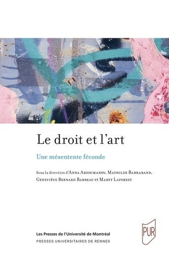 Emprunter Le droit et l'art. Une mésentente féconde livre