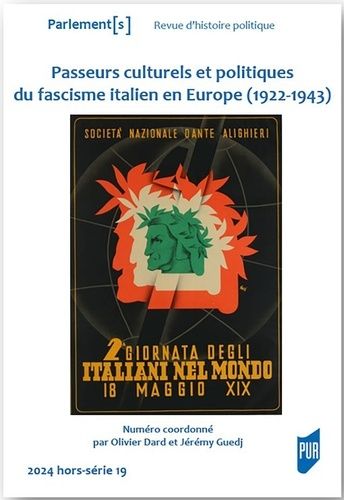 Emprunter Parlement[s Hors-série N° 19 : Passeurs culturels et politiques du fascisme italien en Europe (1922 livre