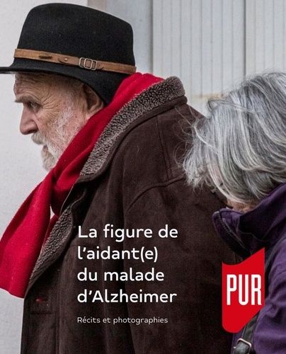 Emprunter Aidants des malades d'Alzheimer. Récits & photographies livre