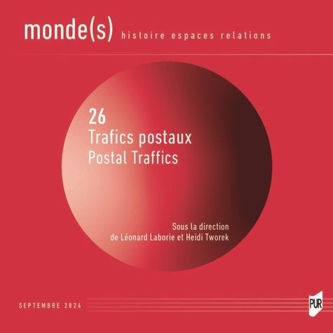 Emprunter Monde(s) N° 26, septembre 2024 : Trafics postaux. Textes en français et anglais livre