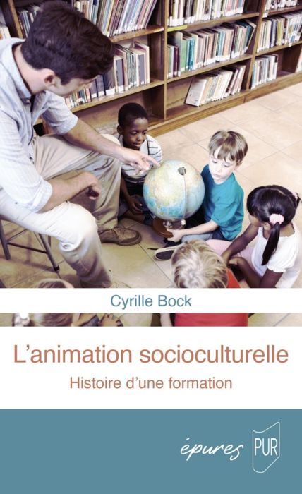 Emprunter Animation socioculturelle. Une histoire de la formation livre