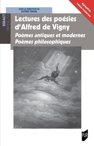 Emprunter Lectures des poésies d'Alfred de Vigny. Poèmes antiques et modernes, poèmes philosophiques livre