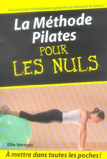 Emprunter La Méthode Pilates pour les Nuls livre