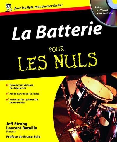 Emprunter La Batterie pour les nuls. Avec 1 CD-ROM livre