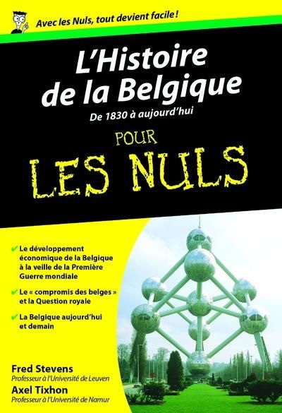 Emprunter L'histoire de la Belgique pour les Nuls. De 1830 à nos jours livre