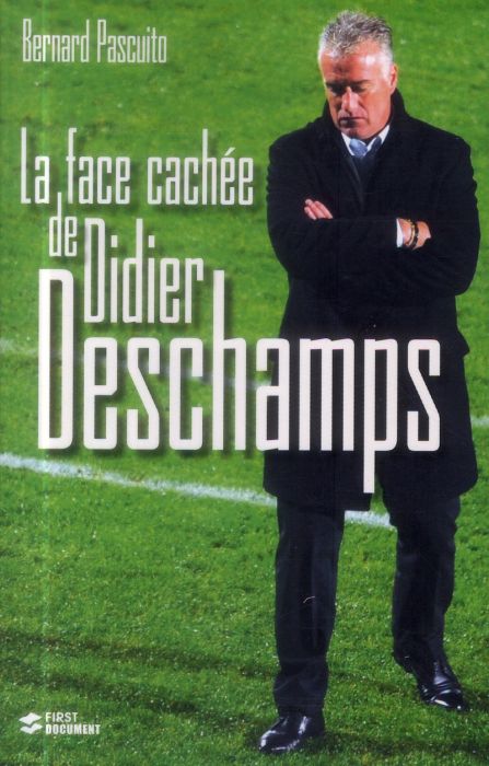 Emprunter La face cachée de Didier Deschamps livre