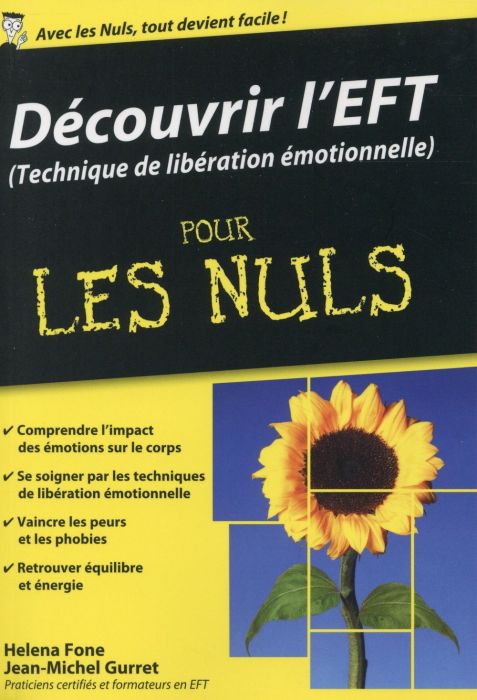 Emprunter Découvrir l'EFT (Technique de ibération émotionnelle) pour les nuls livre