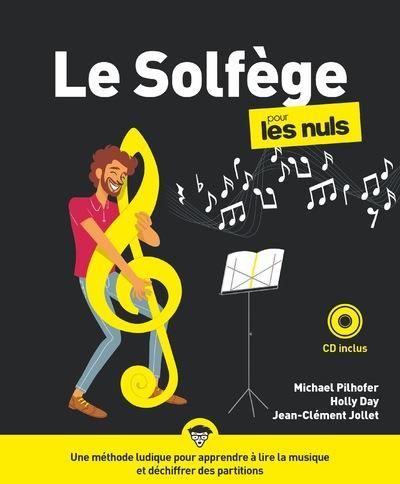 Emprunter Le Solfège pour les Nuls. 2e édition. Avec 1 CD audio livre