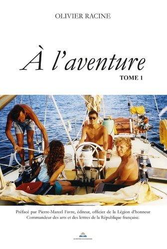 Emprunter A l'aventure Tome 1 livre