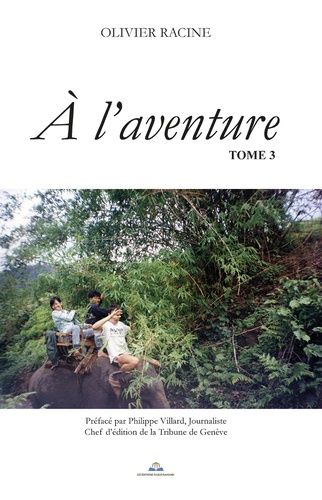 Emprunter A l'aventure Tome 3 livre