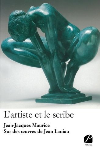 Emprunter L'artiste et le scribe. Sur des oeuvres de Jean Laniau livre