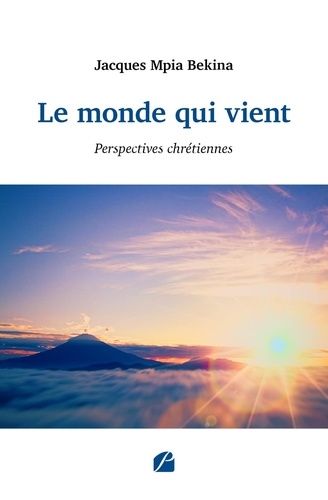 Emprunter Le monde qui vient. Perspectives chrétiennes livre