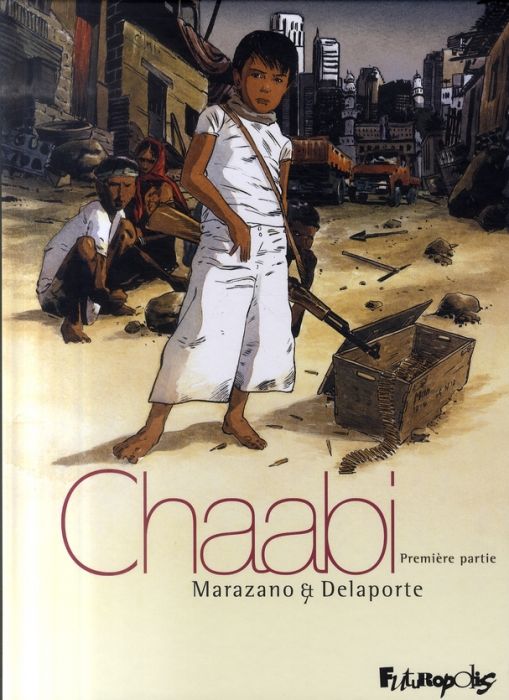 Emprunter Chaabi Tome 1 : La révolte livre