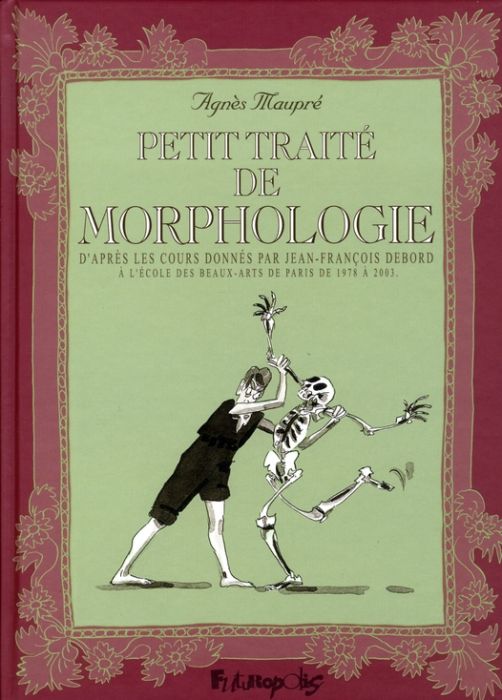 Emprunter Petit traité de morphologie. D'après les cours donnés par Jean-François Debord à l'Ecole des Beaux- livre