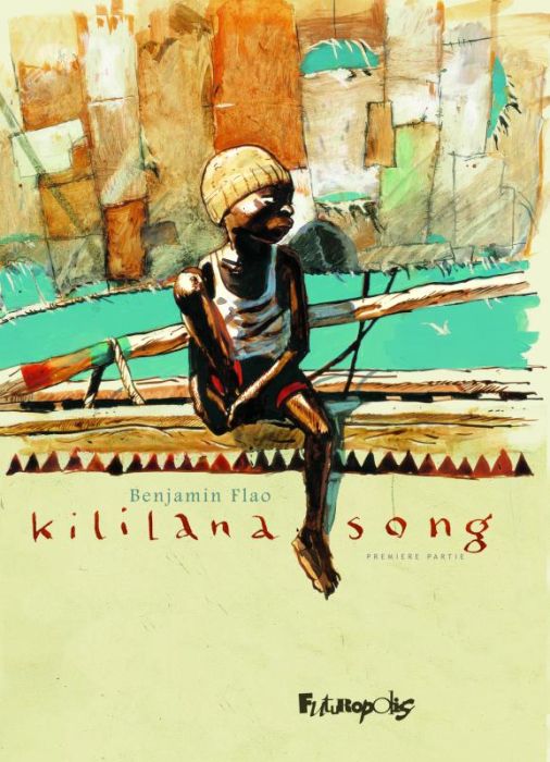 Emprunter Kililana Song Tome 1 livre