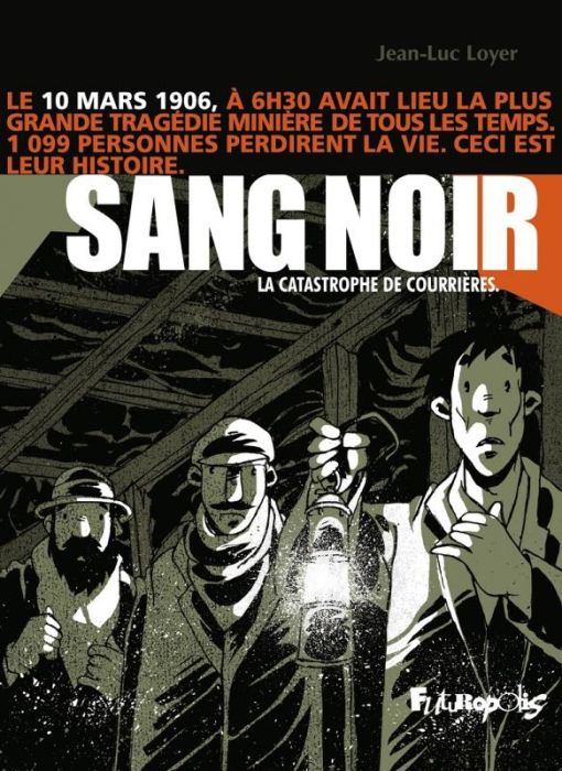 Emprunter Sang noir. La catastrophe de Courrières livre