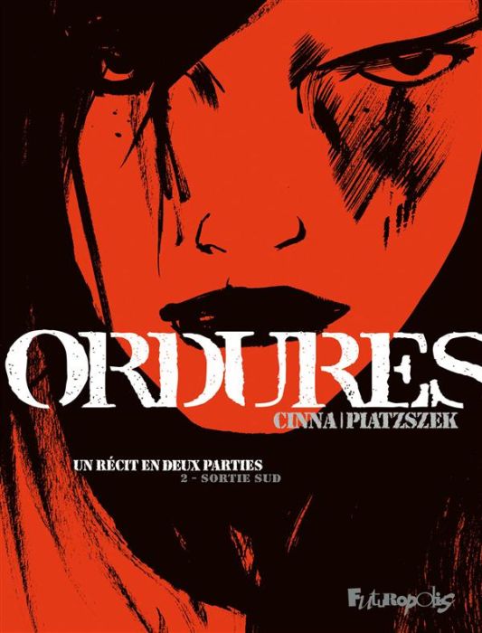 Emprunter Ordures Tome 2 : Sortie sud livre