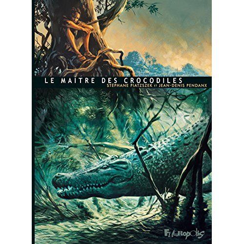 Emprunter Le maître des crocodiles livre