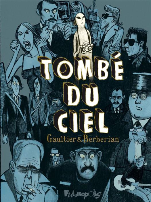 Emprunter Tombé du ciel : Intégrale livre