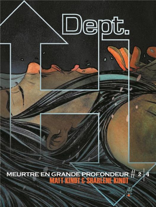 Emprunter Dept. H - Meurtre en grande profondeur Tome 2 livre