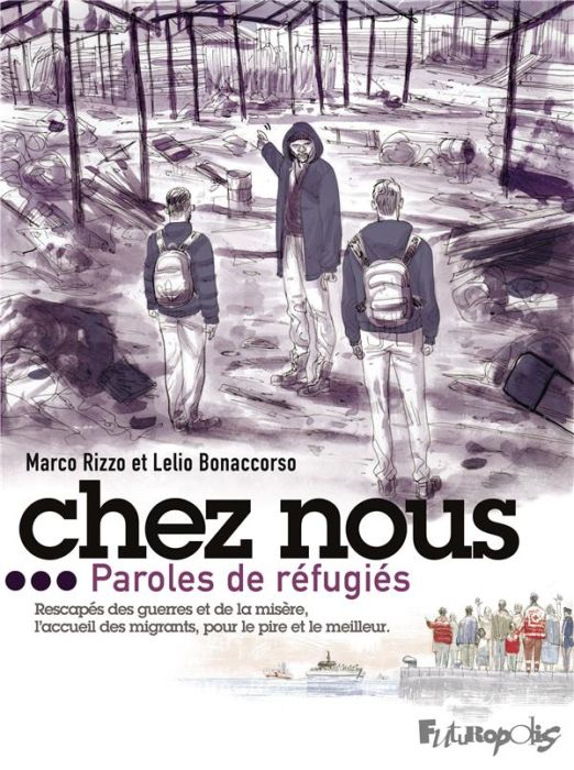 Emprunter Chez nous... Paroles de réfugiés. livre