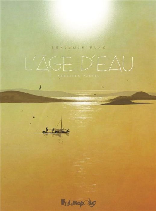 Emprunter L'âge d'eau Tome 1 : La constellation du chien livre