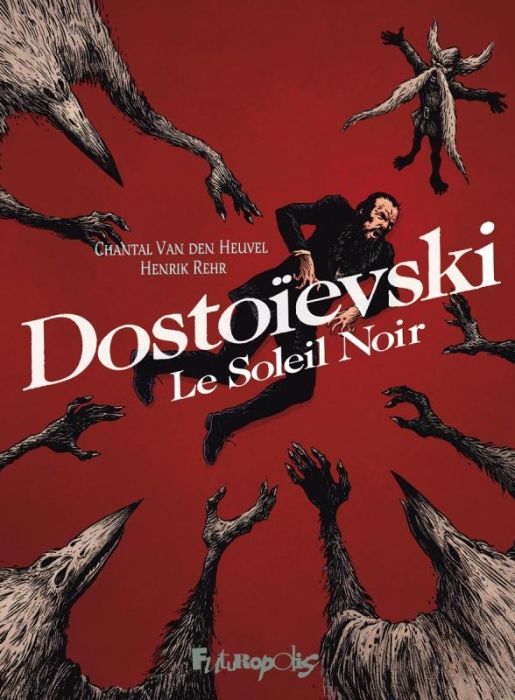 Emprunter Dostoïevski. Le Soleil Noir livre