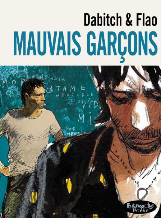 Emprunter Mauvais garçons livre