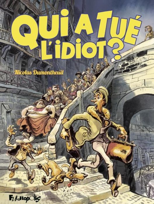 Emprunter Qui a tué l'idiot ? livre