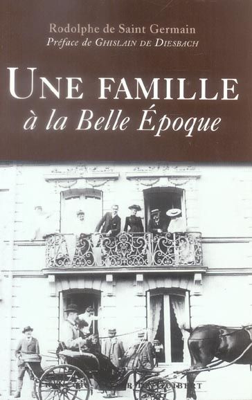 Emprunter Une famille à la Belle Epoque livre