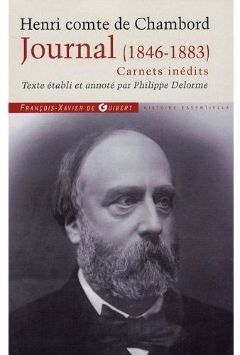 Emprunter JOURNAL DU COMTE DE CHAMBORD (1846-1883) - CARNETS INEDITS livre