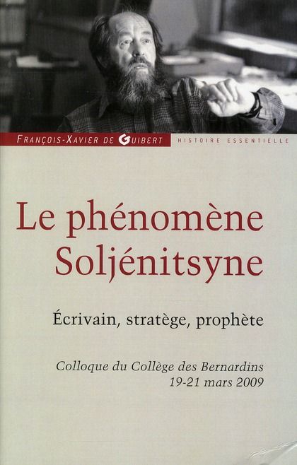 Emprunter Le phénomène Soljénitsyne. Ecrivain, stratège, prophète livre