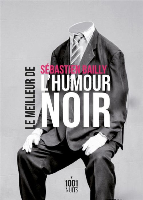 Emprunter Le meilleur de l'humour noir livre