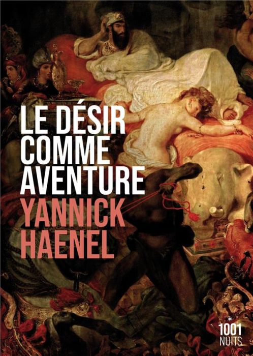 Emprunter Le désir comme aventure livre