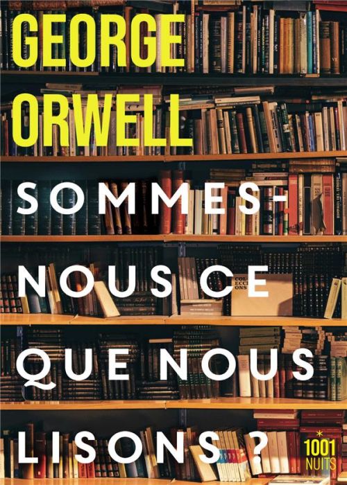 Emprunter Sommes-nous ce que nous lisons ? Recueil livre