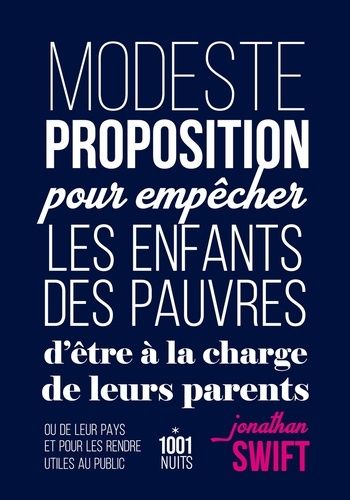 Emprunter Modeste proposition pour empêcher les enfants des pauvres d'être à la charge de leurs parents livre