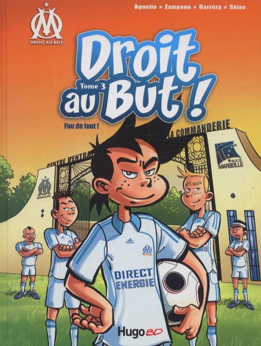 Emprunter Droit au But ! Tome 3 : Fou de foot ! livre