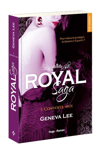 Emprunter Royal Saga Tome 5 : Convoite-moi livre