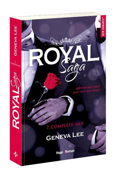 Emprunter Royal Saga Tome 7 : Complète-moi livre